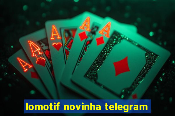 lomotif novinha telegram